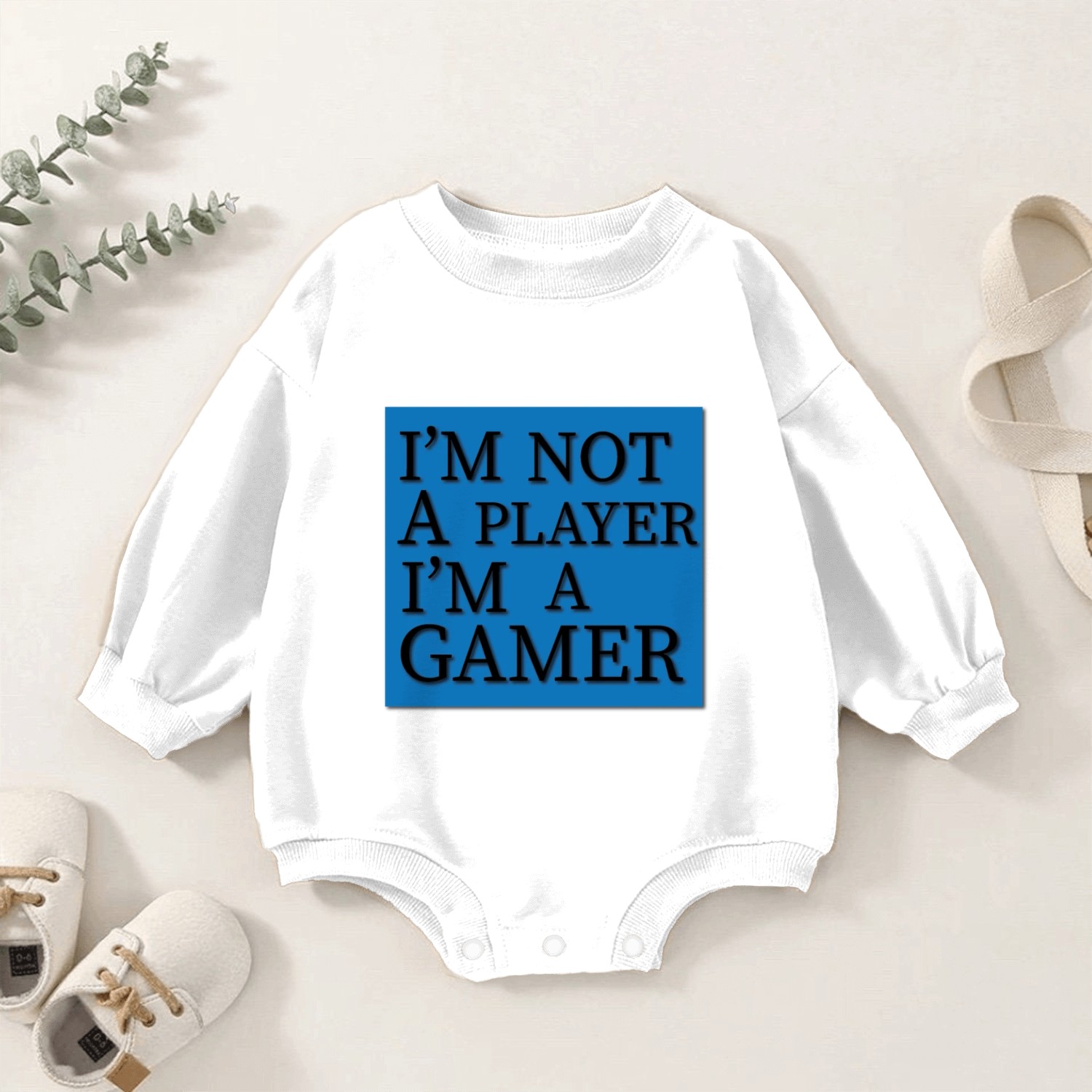 I'm Not A Player I'm A Gamer Baby Romper Sweatshirts