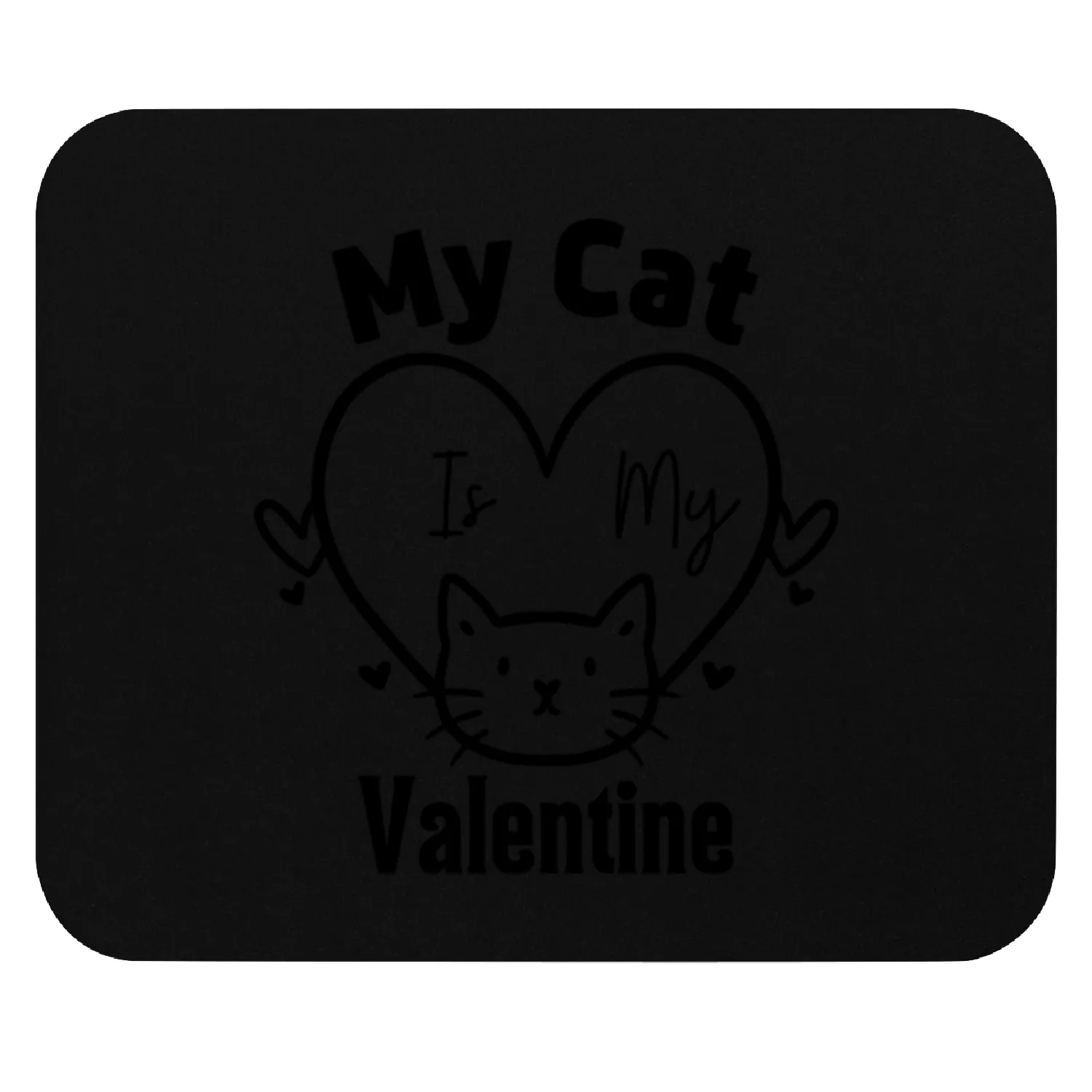 My Cat Is My Valentine cool 70s Mouse Pads