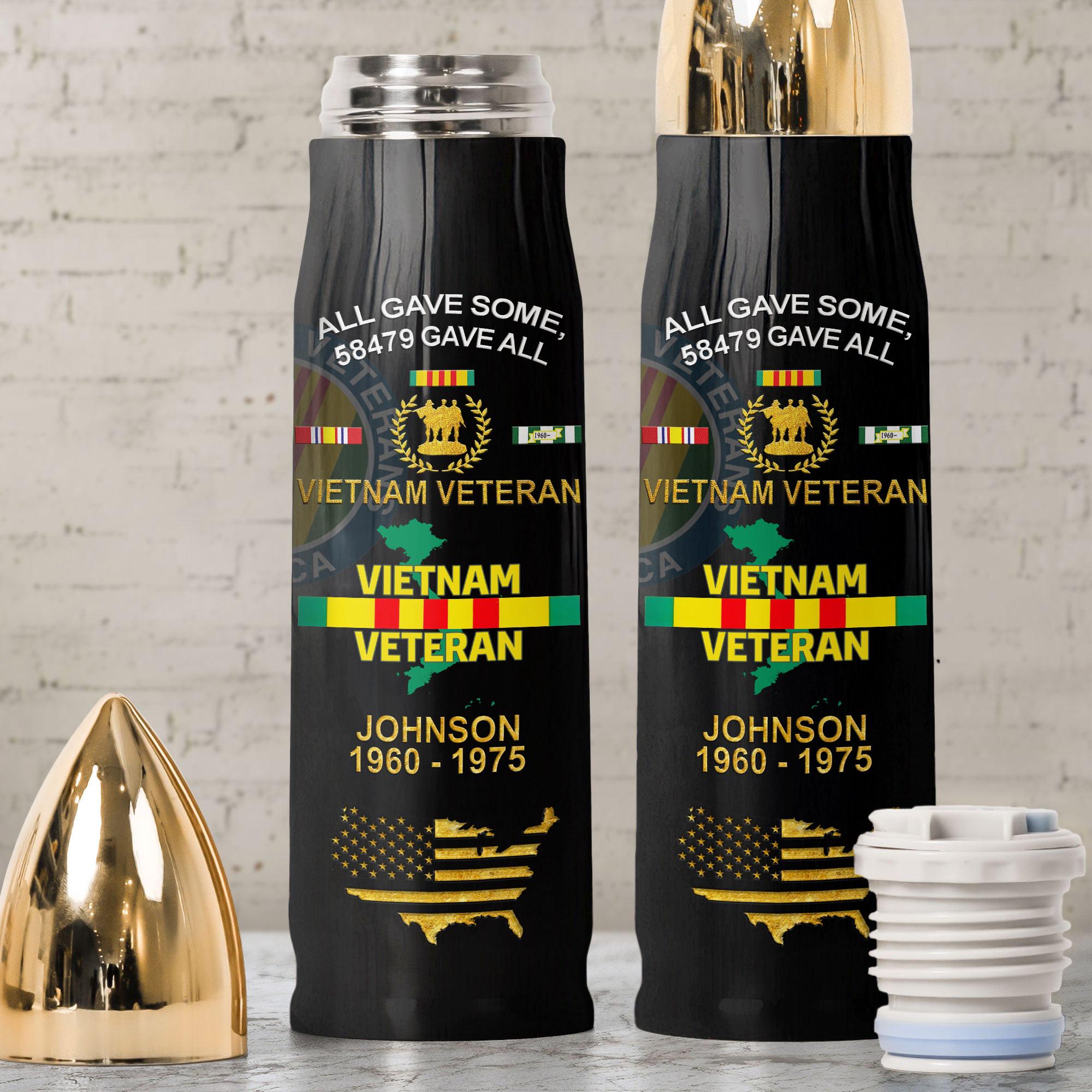 Personalized Proudly Served, All Gave Some 58479 Gave All Vietnam Veteran Bullet Tumbler