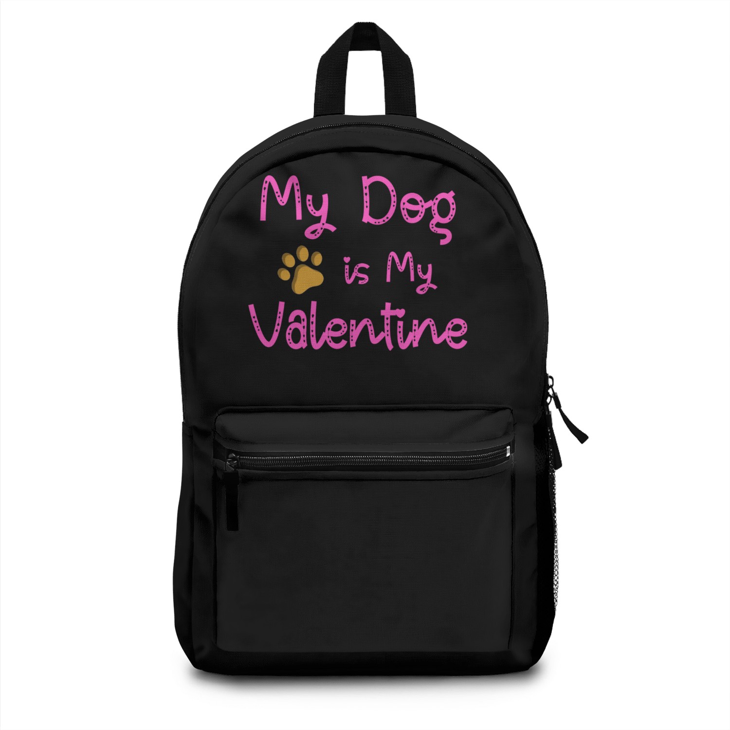 My Dog Is My Valentine Backpacks