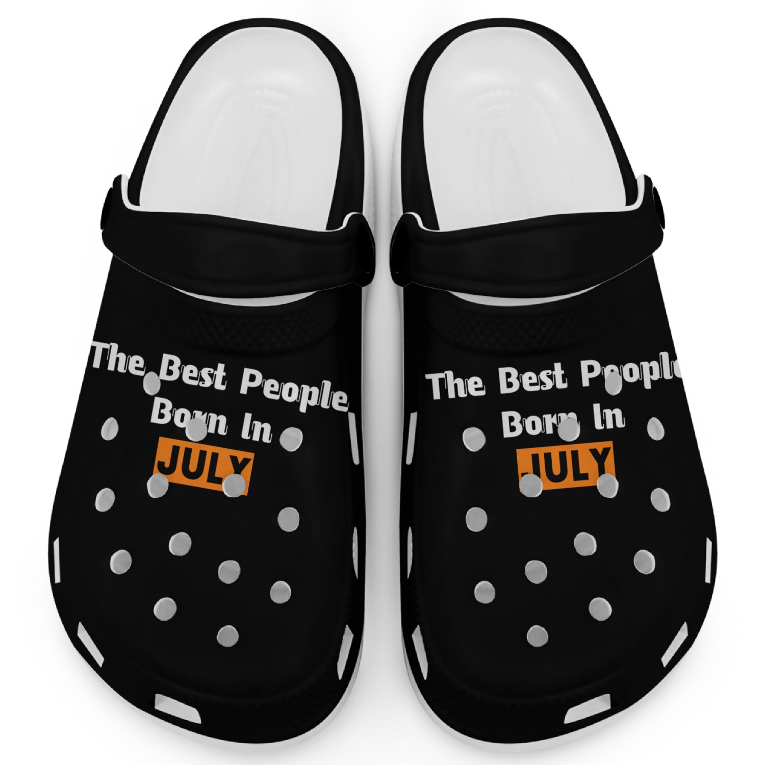 The Best People Born In July Clogs
