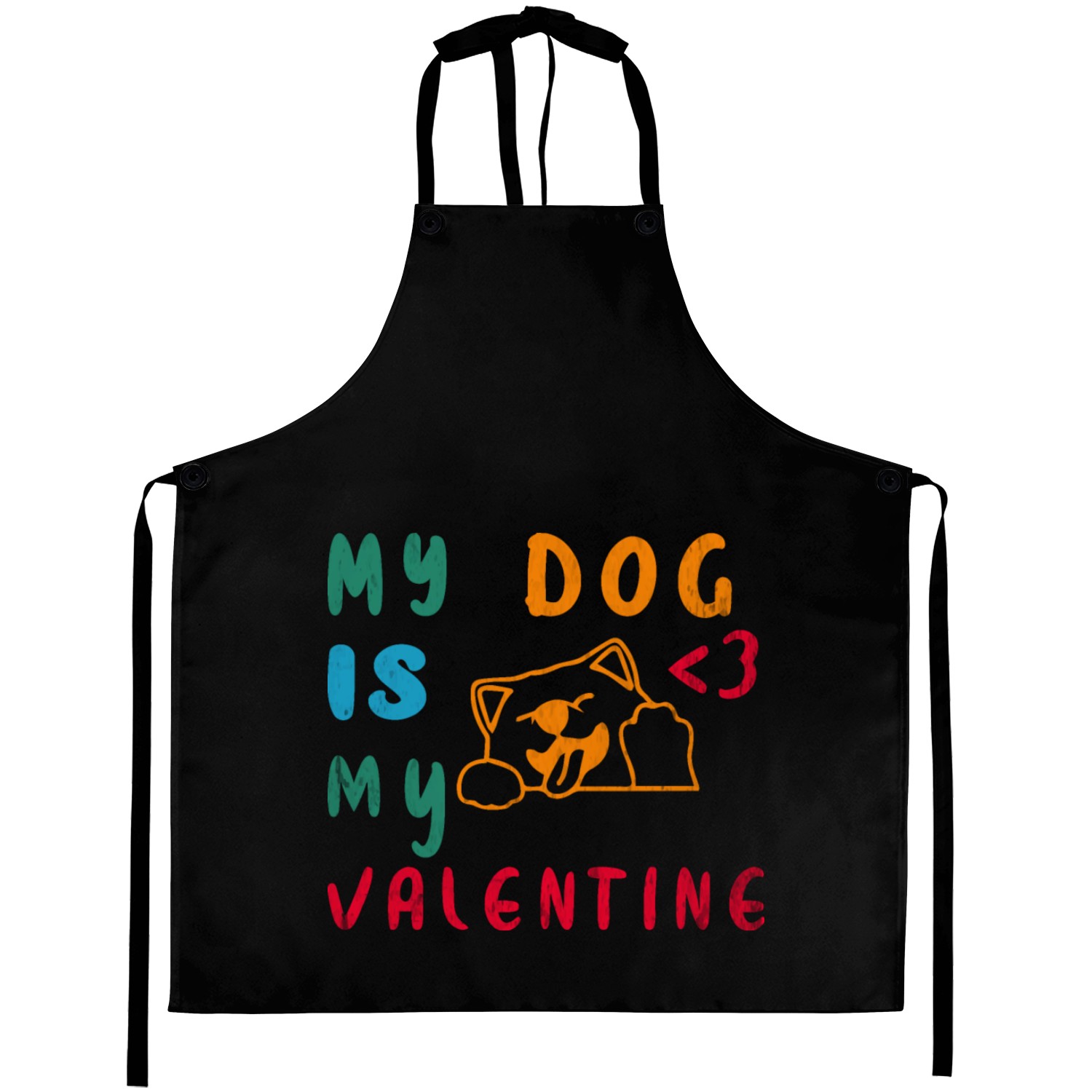 My Dog is my valentine Aprons