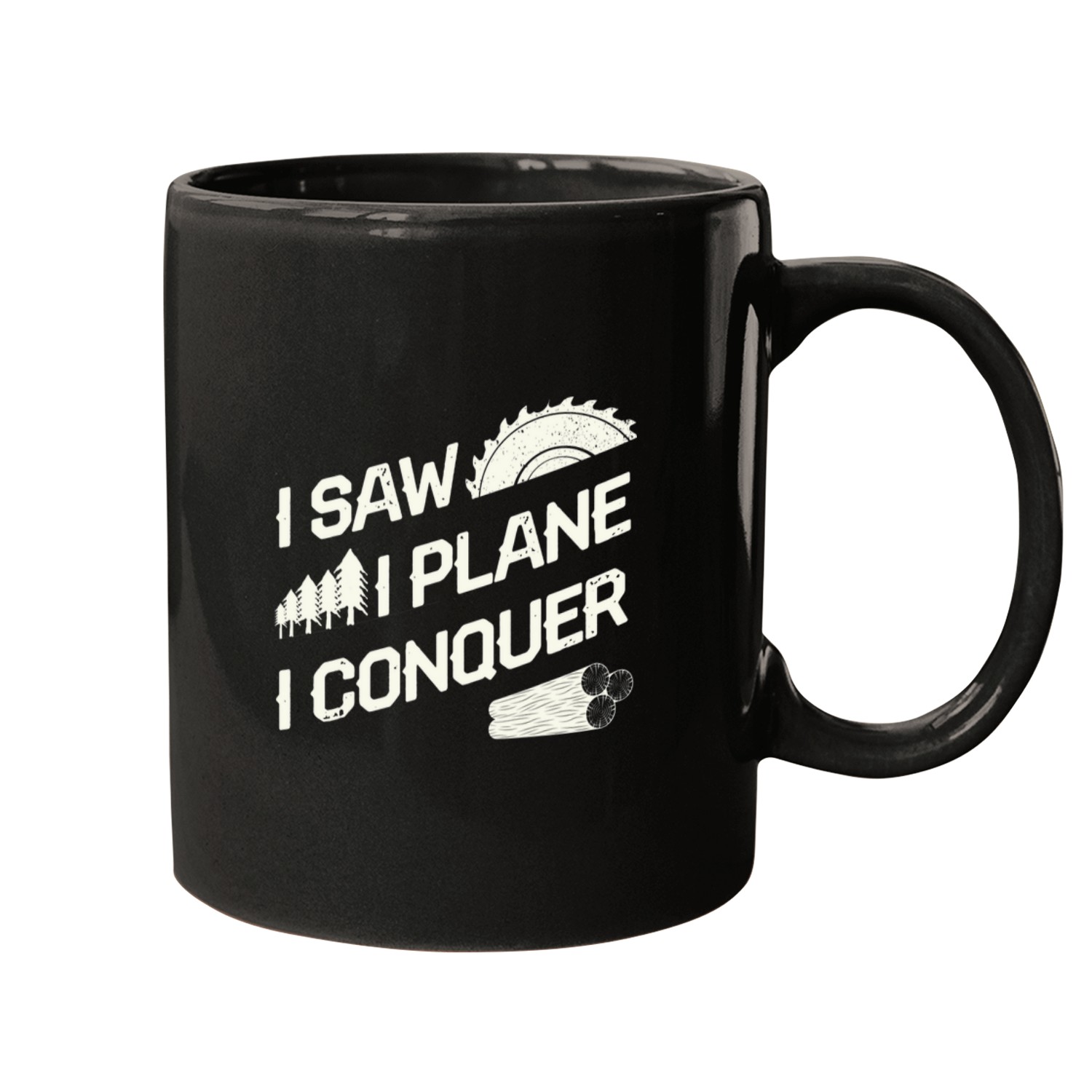 I Plane Saw Conquer Woodworking Cabinet Maker Mugs