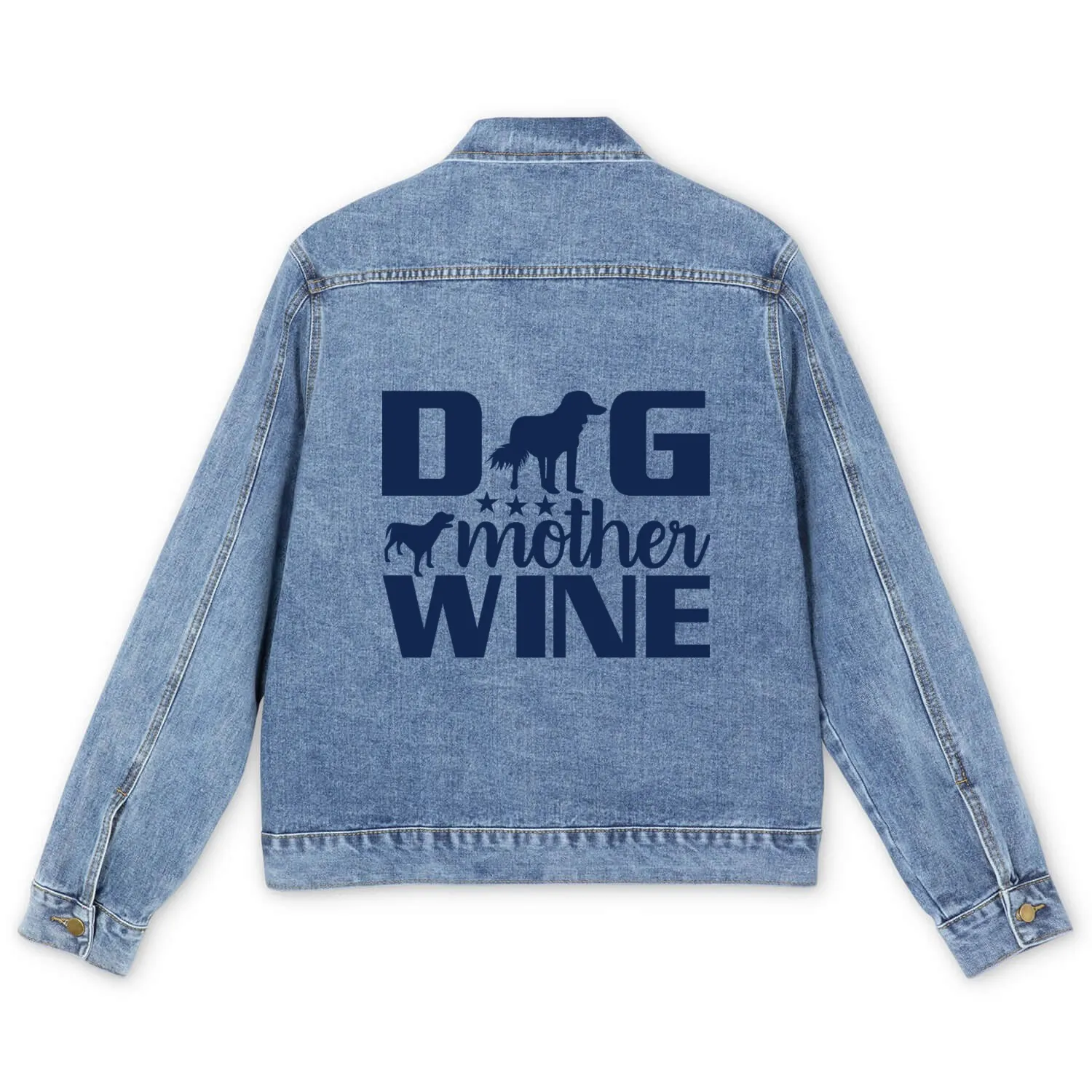 Dog Mother Wine Lover Quote Men's Denim Jackets