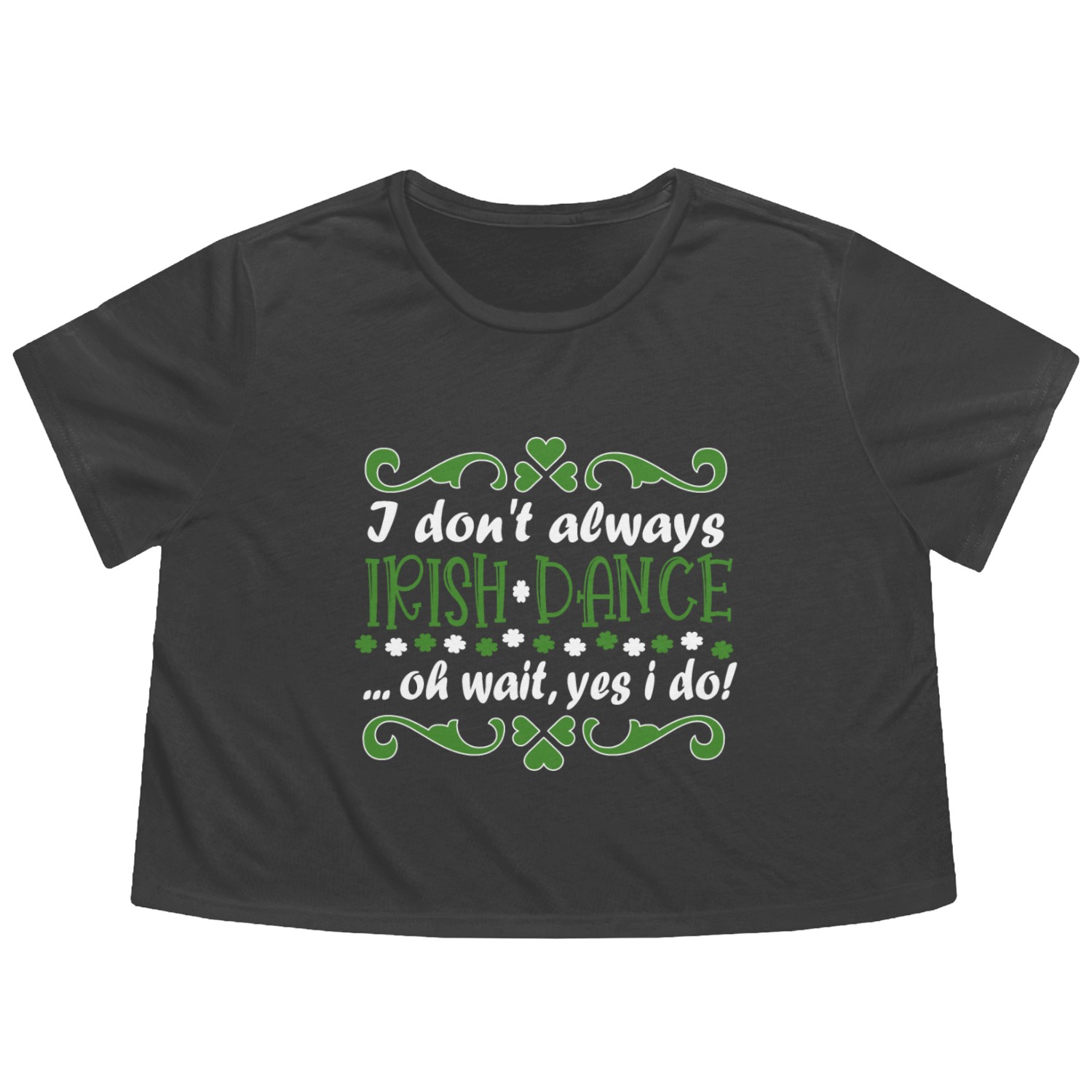 Ireland Irish Dancing For Irish Music Dancer Flowy Cropped Tees