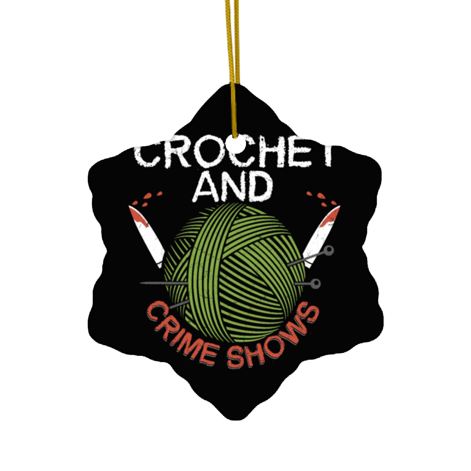 Crochet & Crime Shows Murder Show True Crime Ceramic Ornaments