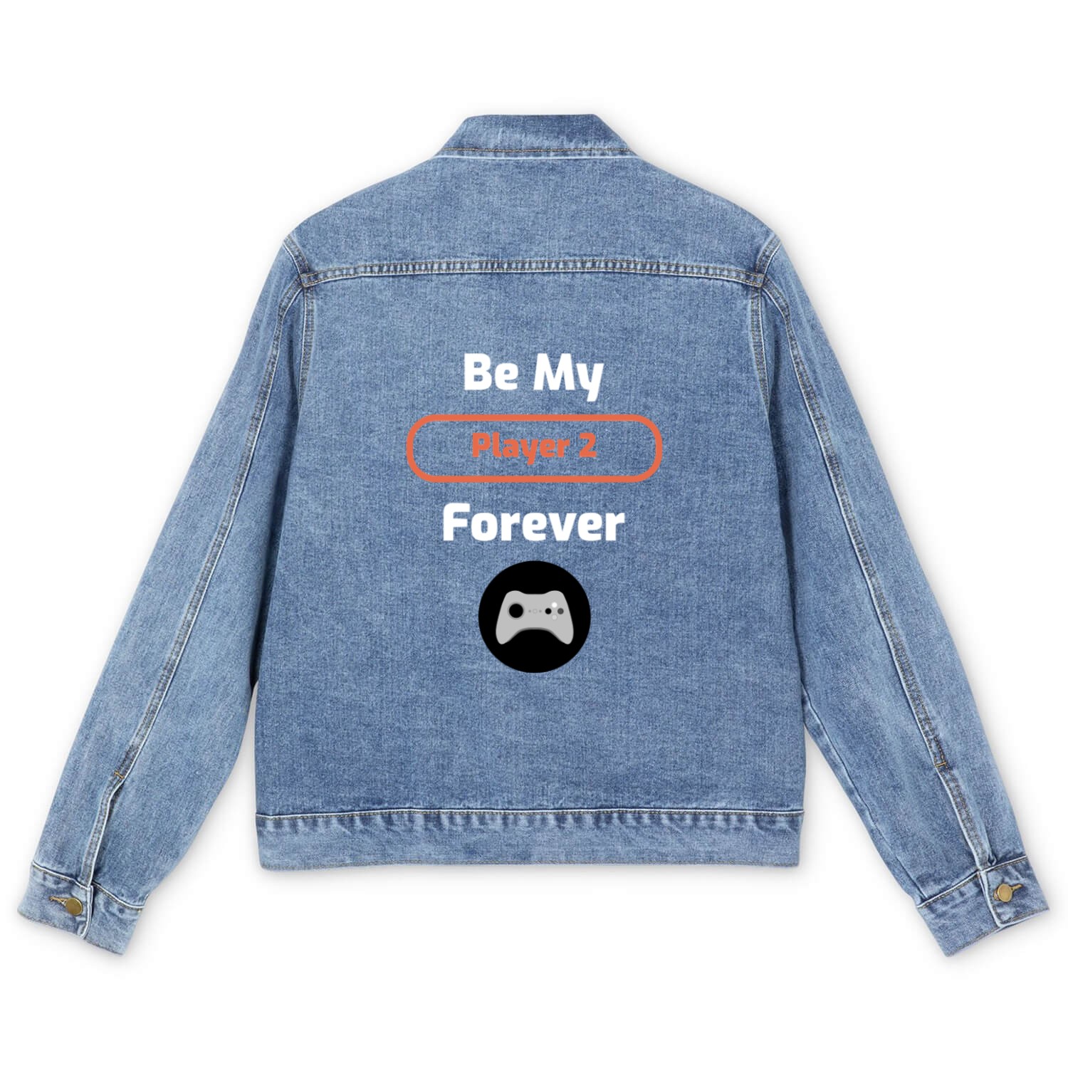Be My Player 2 Forever Gamer Valentines Gift Men's Denim Jackets
