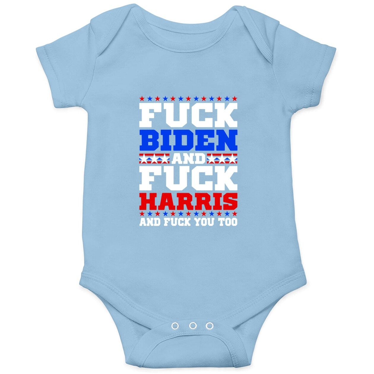 Fuck Joe Biden And Fuck Kamala Baby Bodysuit