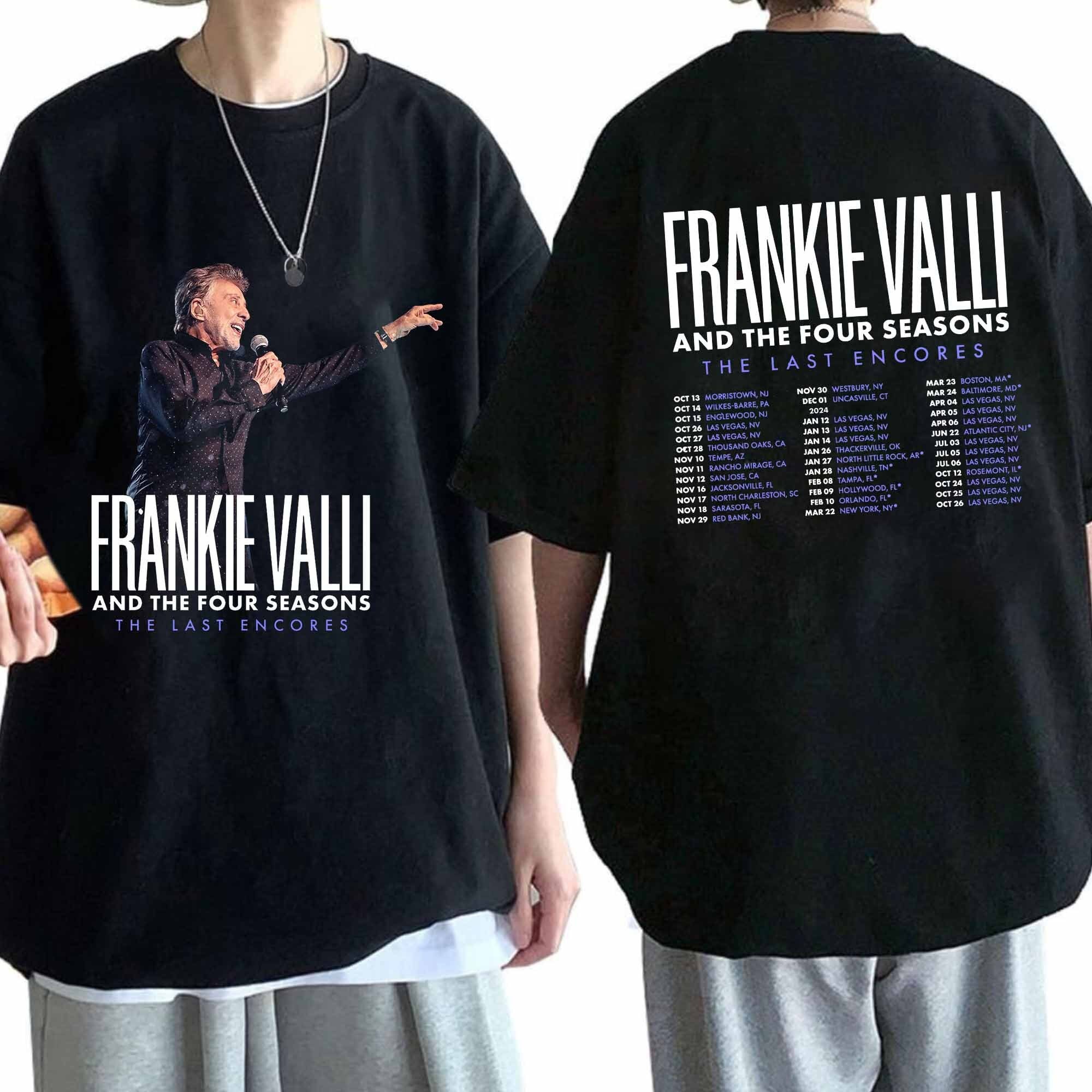 Frankie Valli The Last Encores Tour 2024 Double Sided Shirt