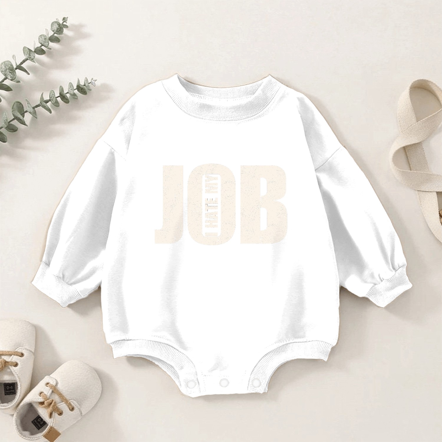 I Hate My Job Baby Romper Sweatshirts