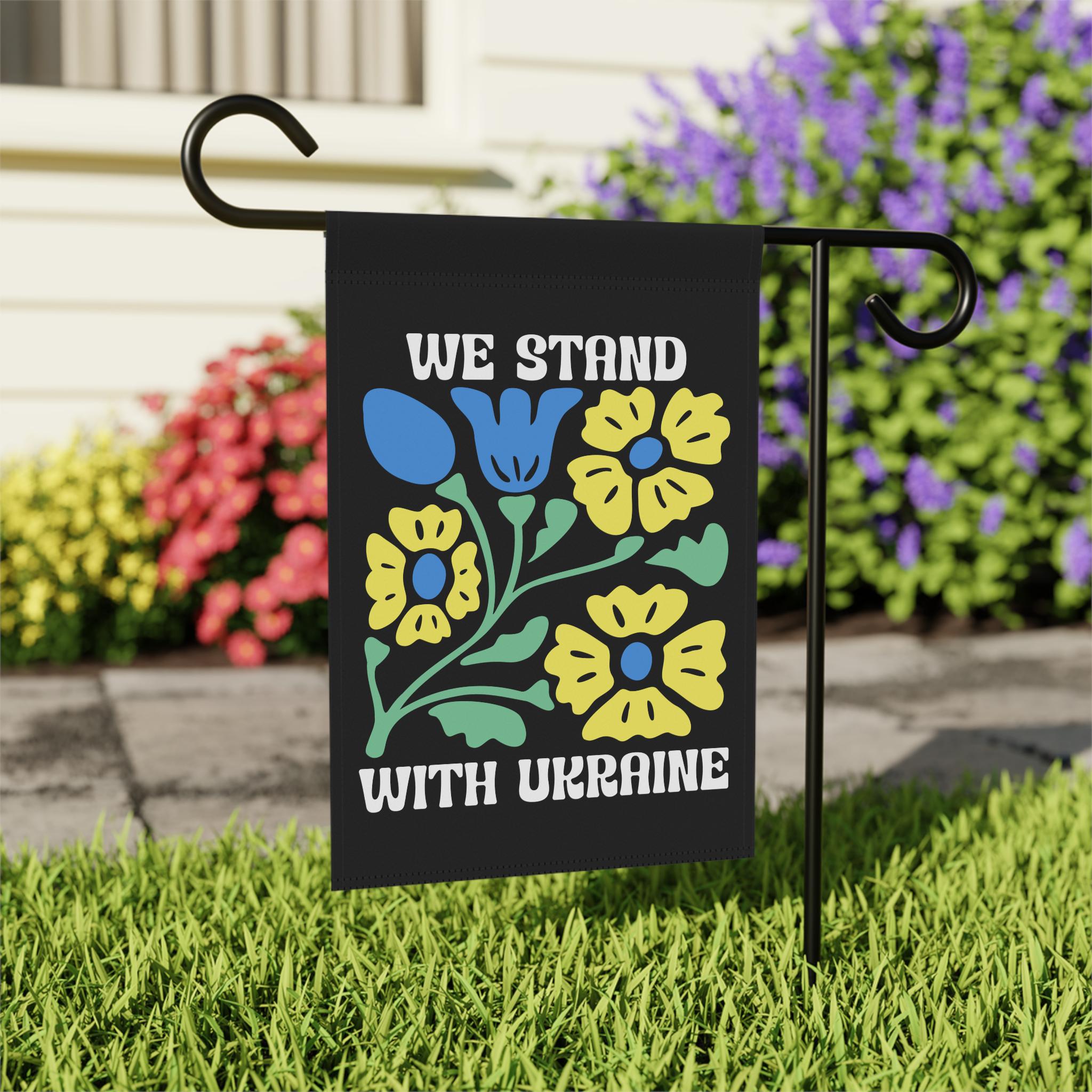 We Stand With Ukraine Garden Flag