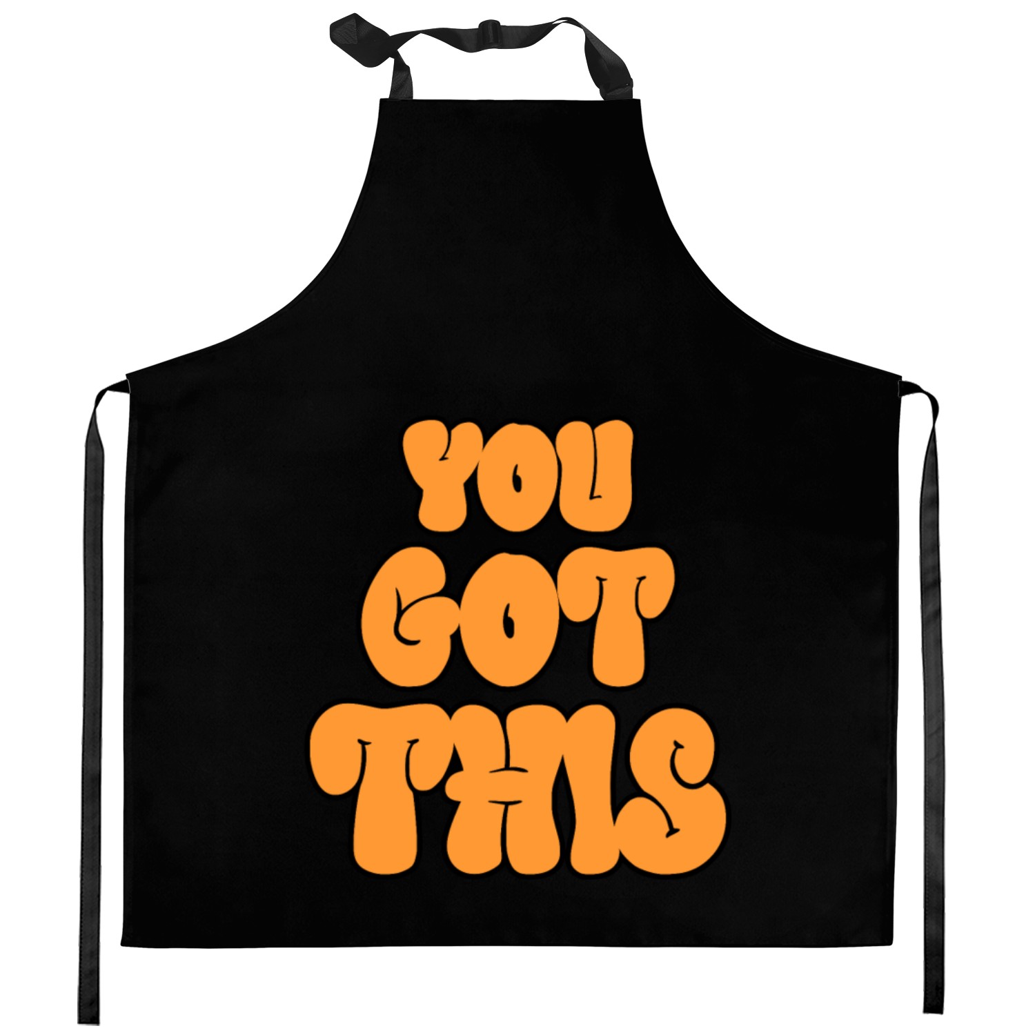 Motivational : YOU GOT THIS Kitchen Aprons