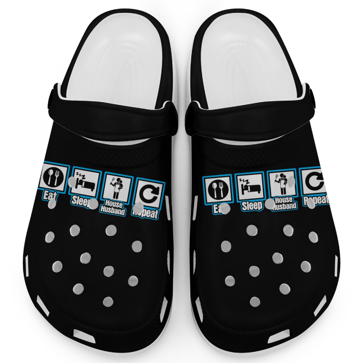 Eat Sleep House Husband Repeat Clogs