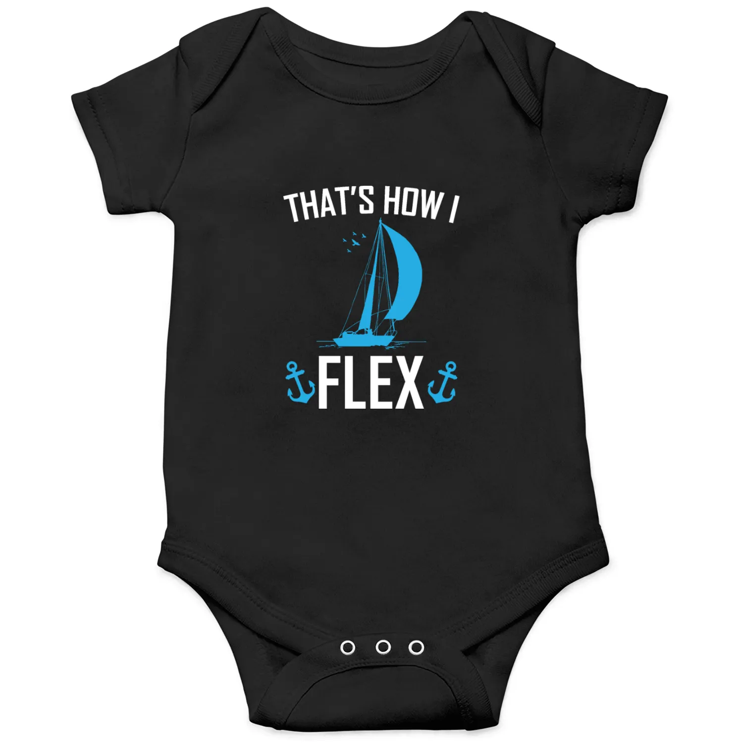 That s how I flex Onesies