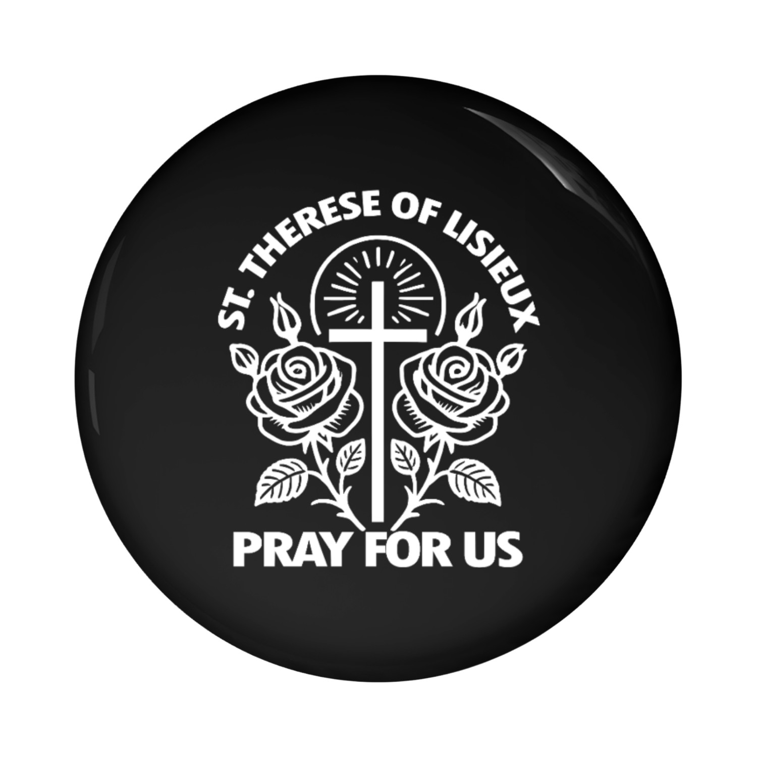 St. Therese Pray for Us Catholic Patron Saint Pin Buttons