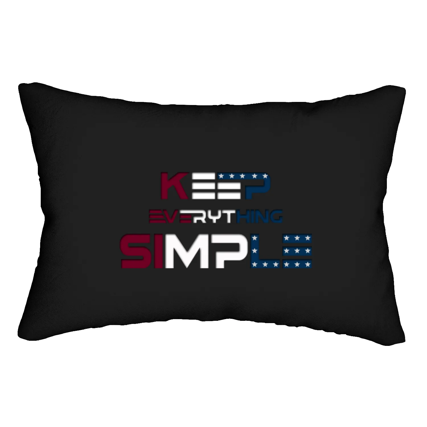 keep everything simple Lumbar Pillows