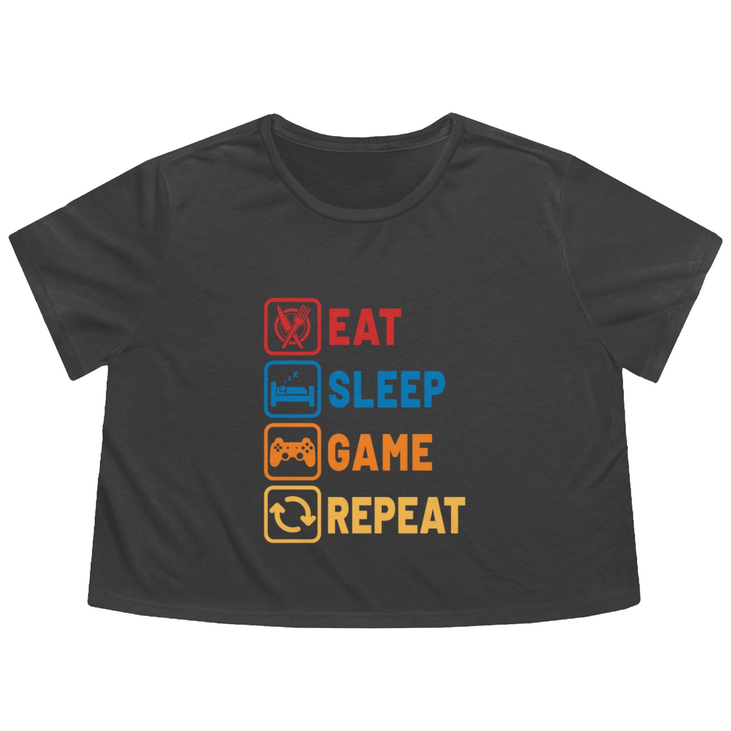 Eat Sleep Game Repeat Flowy Cropped Tees
