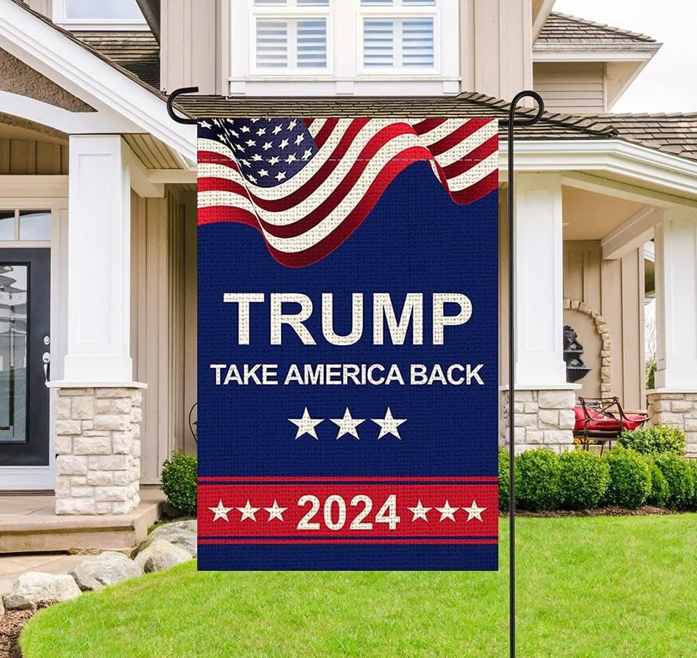 Donald Trump 2024 Garden Flags- Trump 2024 Take America Back
