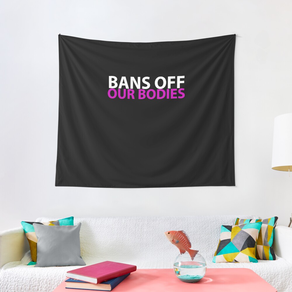 bans off our bodies Tapestry