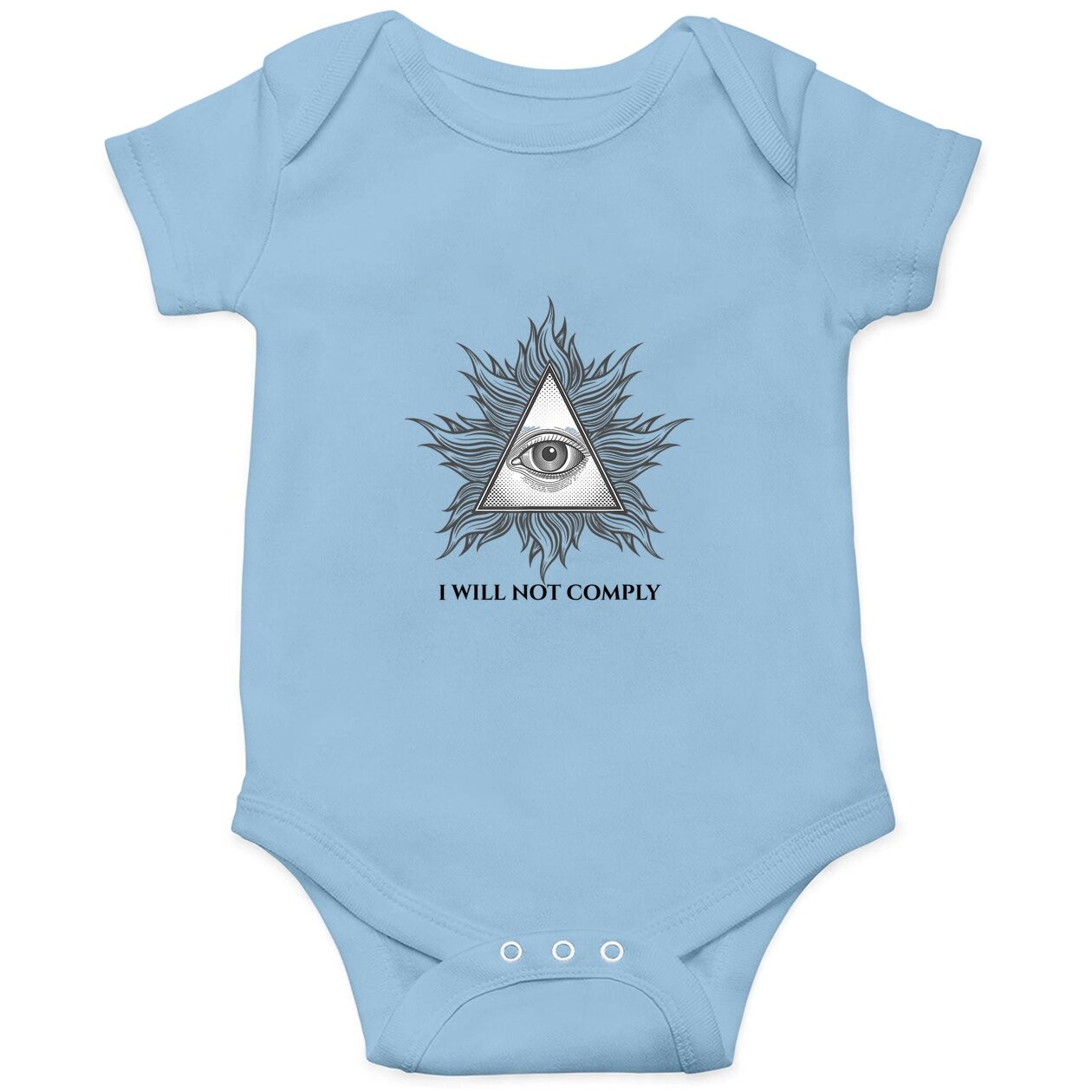 I Will Not Comply Illuminati Baby Bodysuit