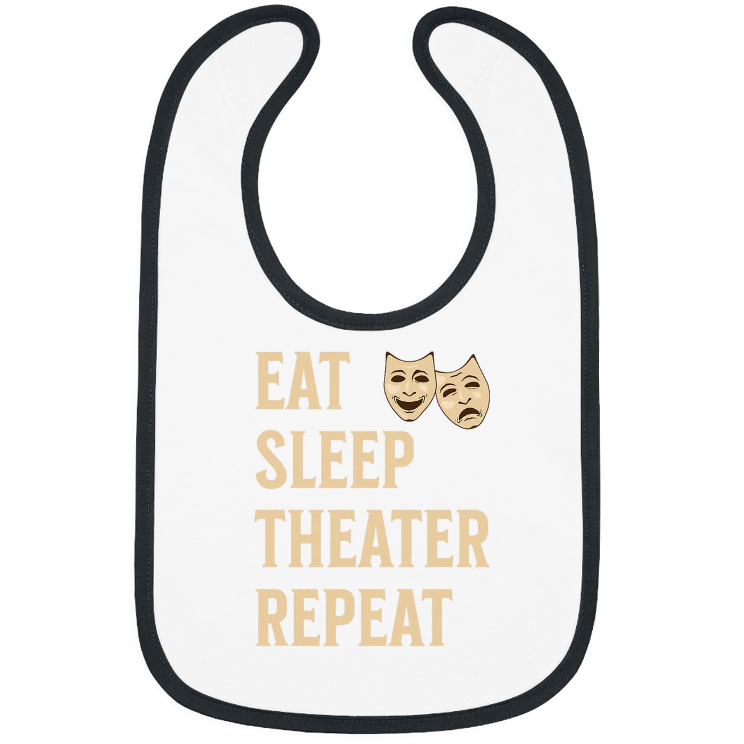 Eat Sleep Theater Repeat Theater Lover Actor Actress Bibs