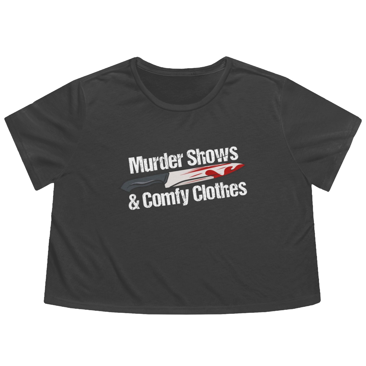 Murder Shows & Comfy Clothes Flowy Cropped Tees