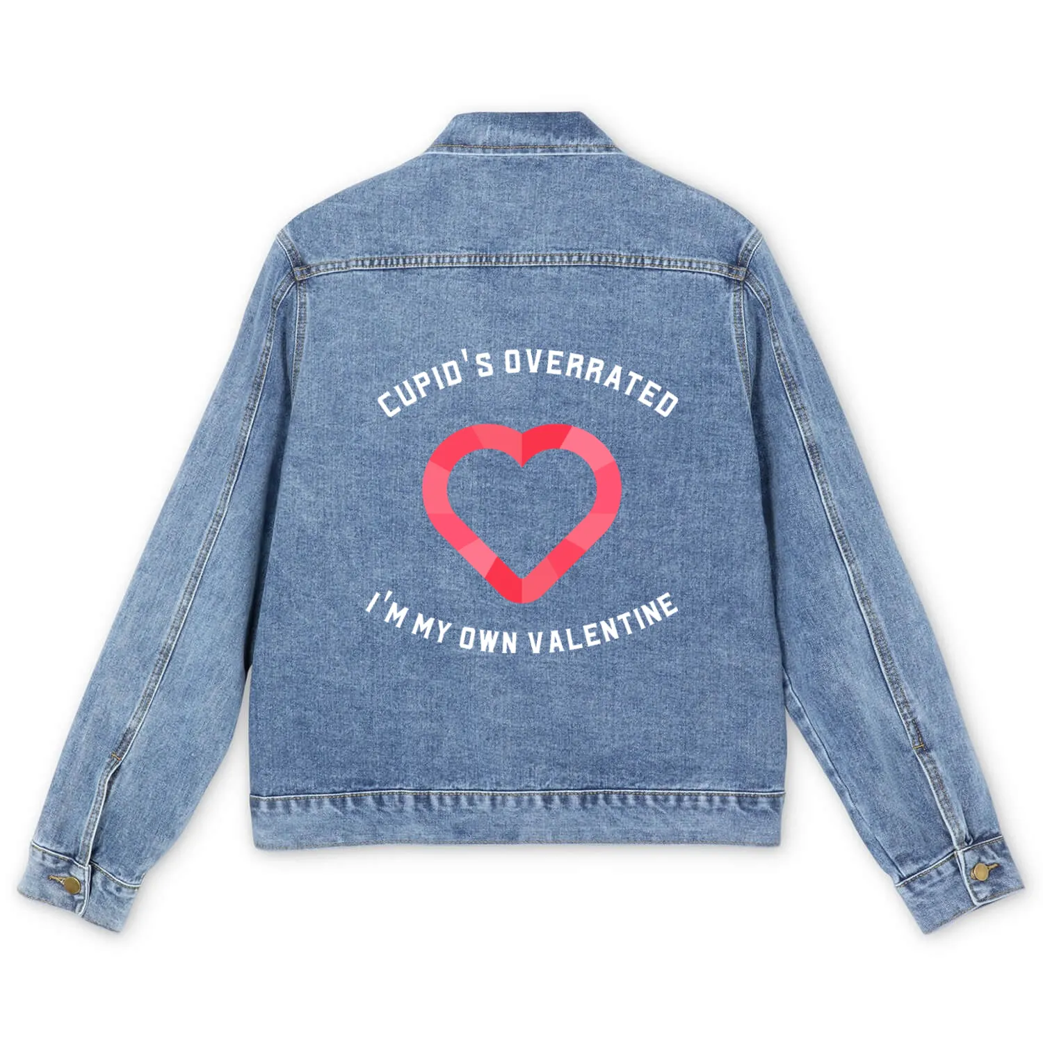 Cupid's Overrated-I'm My Own Valentine Men's Denim Jackets