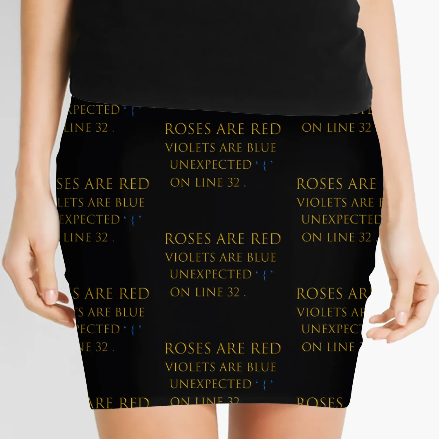 "Roses Are Red, Violets Are Blue, Unexpected '{' Women's Mini Skirts
