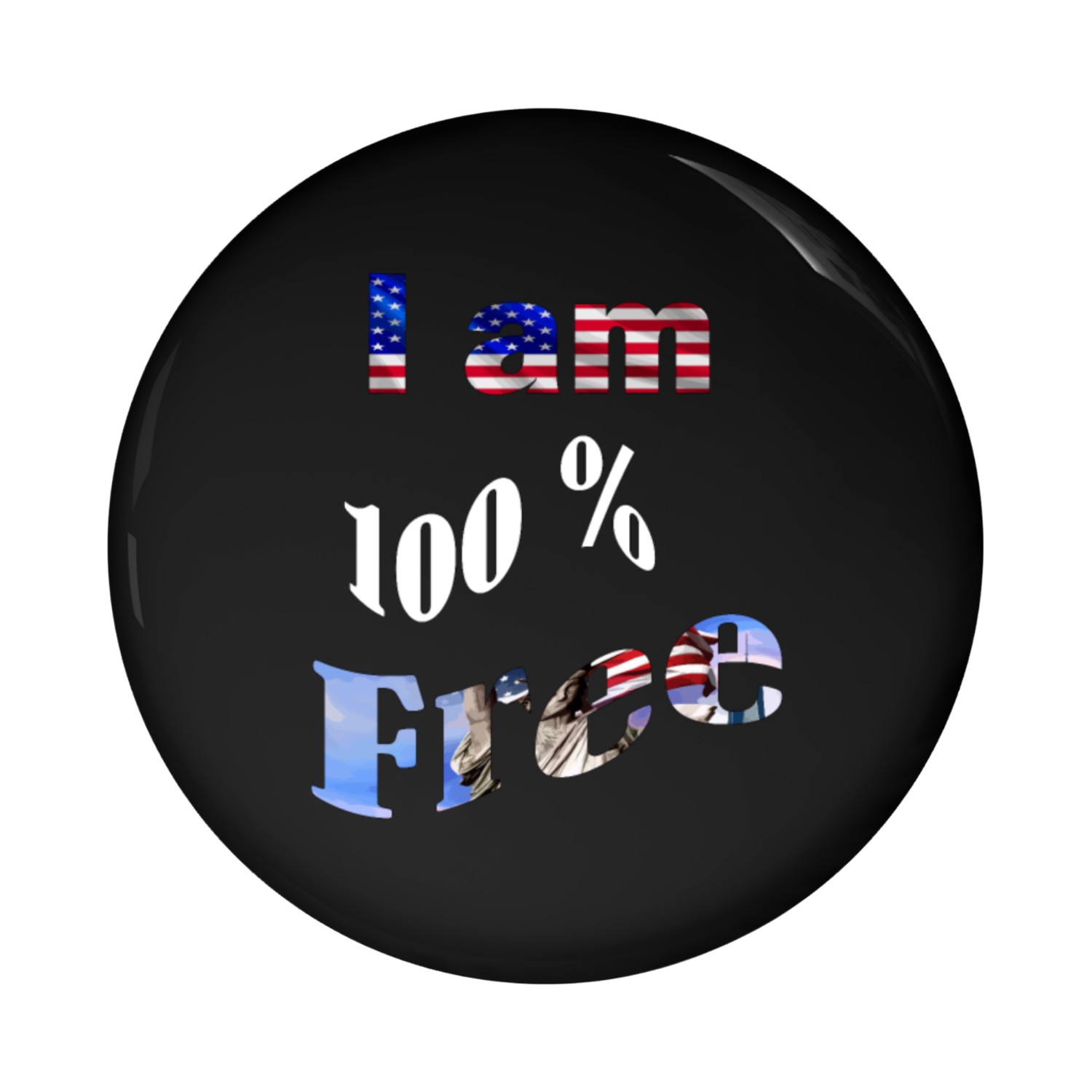 i am 100% free Pin Buttons