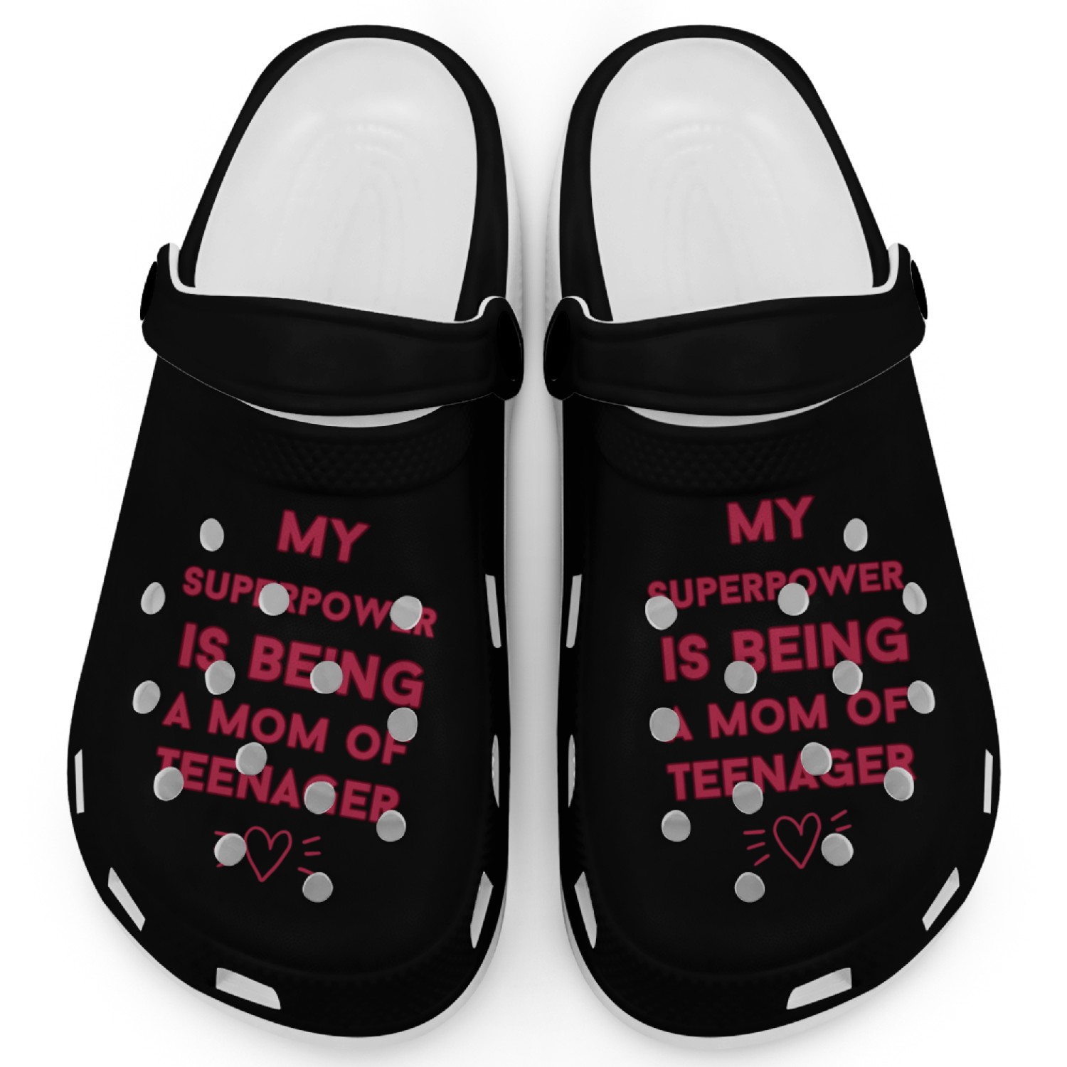my superpower is being a mom of teenager Clogs