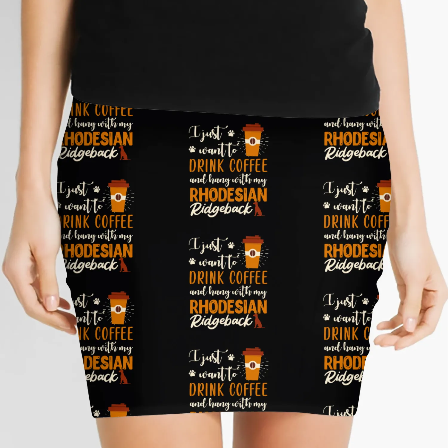 Rhodesian Ridgeback I JUST WANT TO DRINK COFFEE Women's Mini Skirts