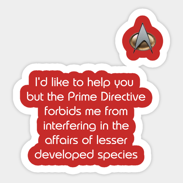 Rude Star Trek Prime Directive Sticker - Star Trek - Sticker