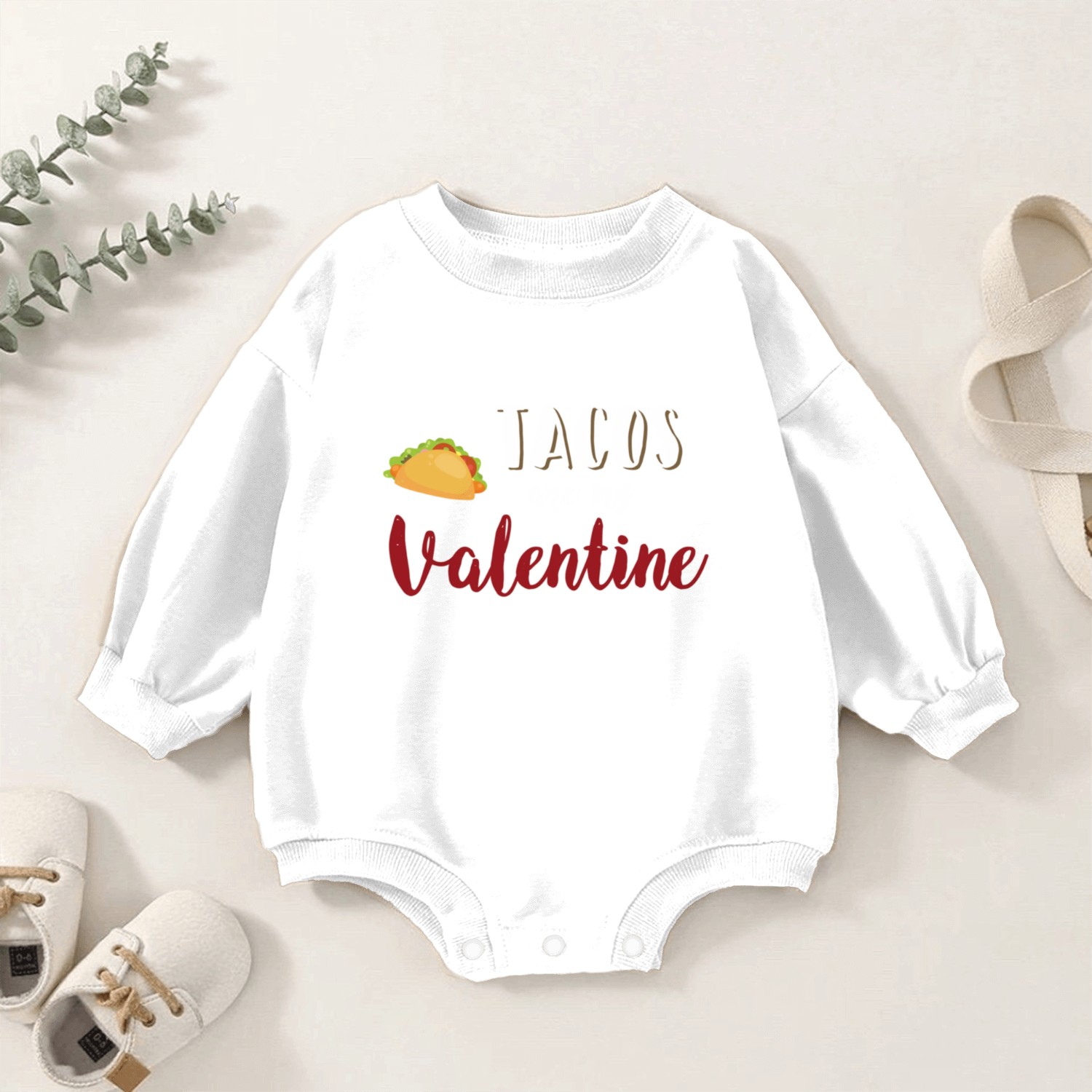 Tacos Are My Valentine Gift For Valentine Valentin Baby Romper Sweatshirts