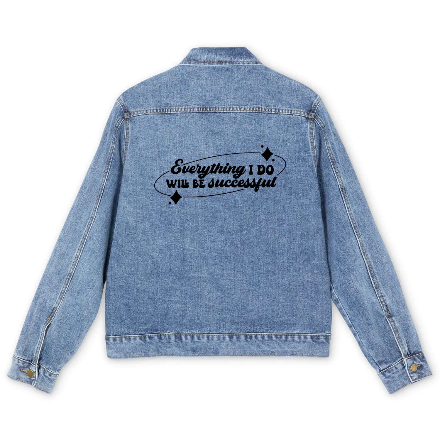 Everything I Do, Success Affirmation Quote Men's Denim Jackets