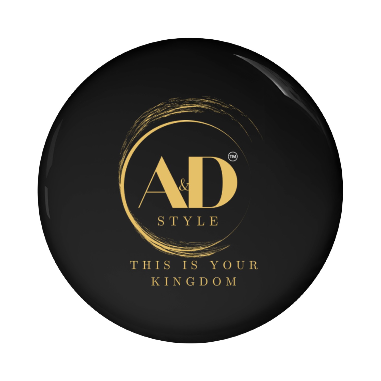 "AD Style – This Is Your Kingdom" Premium Design Pin Buttons