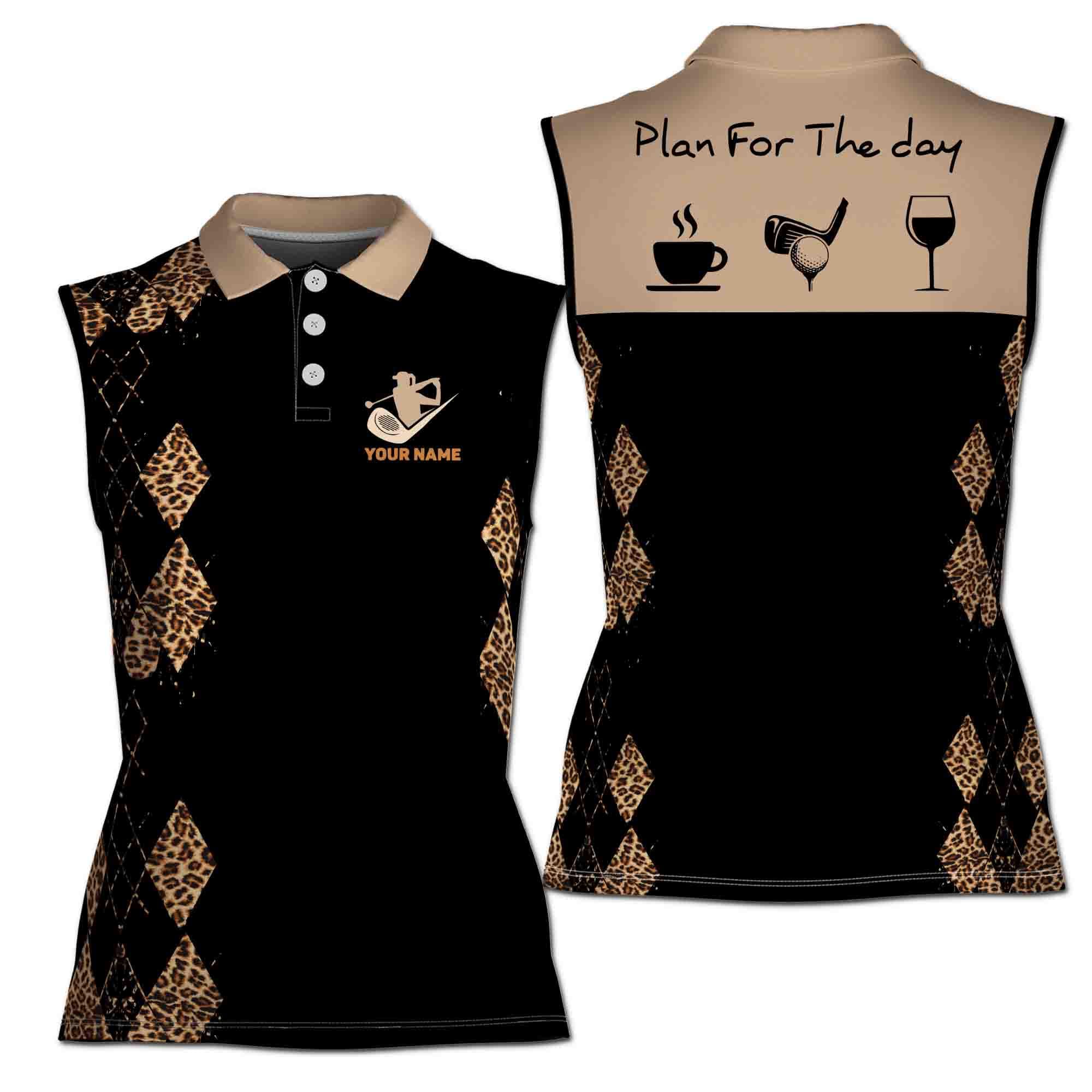 Customize Name Coffee Golf And Drinks Plan For The Day Golfer 3D Women Sleeveless Polo