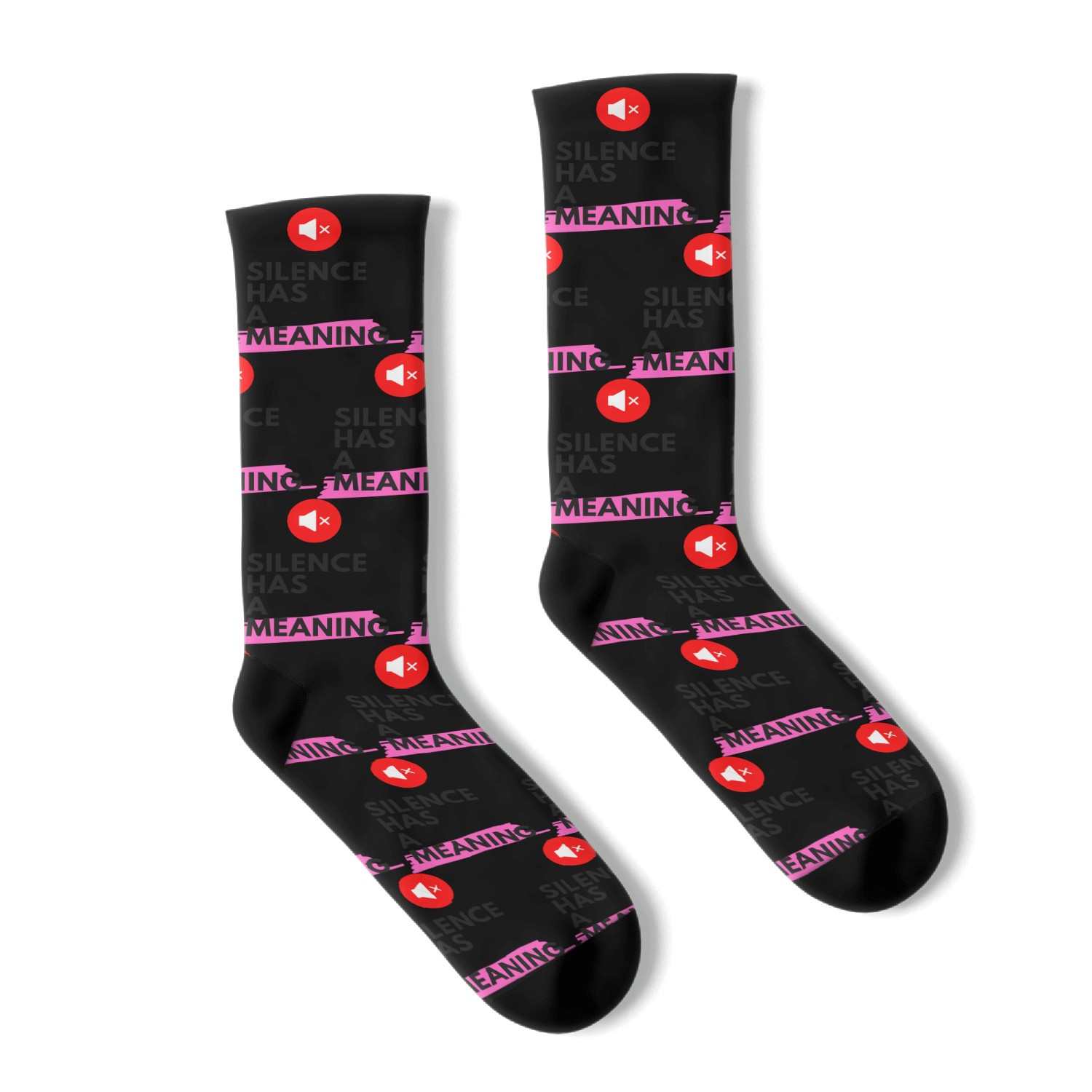 Silence Has A Meaning Socks