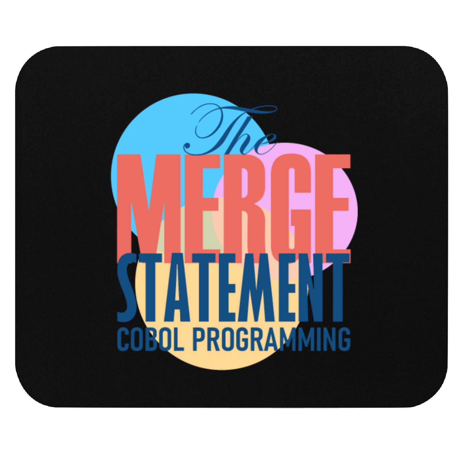 Cobol Merge Statement Mouse Pads