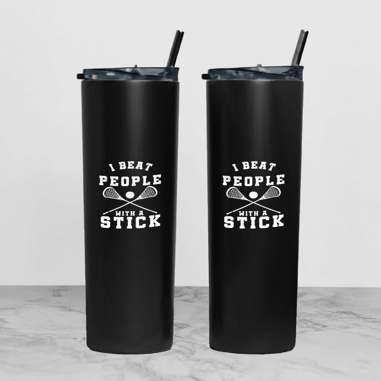 I Beat People With A Stick Tumbler With Lid And Straw
