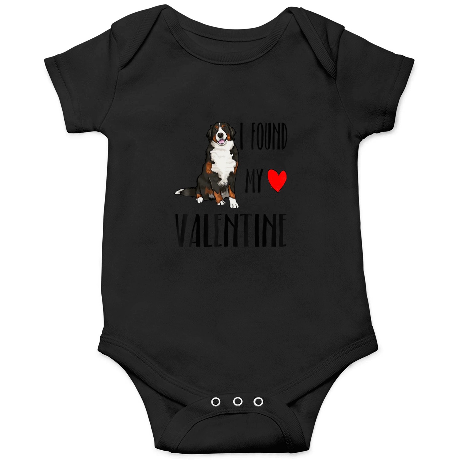 I Found My Valentine Day Bernese Mountain Dog Dog Onesies