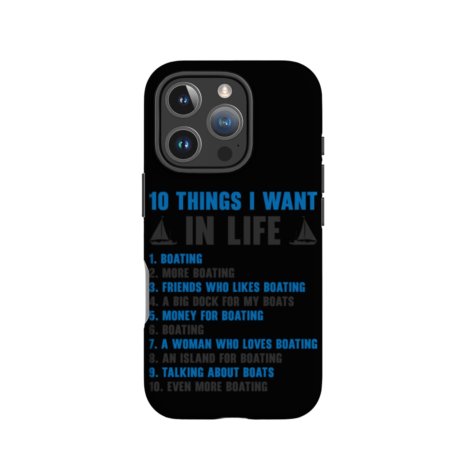 Boating Captain Boat Owner Sailing Boat Adventure IPhone Cases
