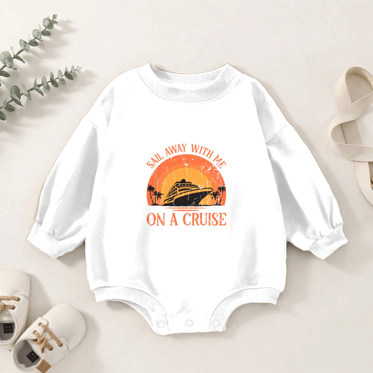 Sail away with me on a cruise - Cruise Baby Romper Sweatshirts