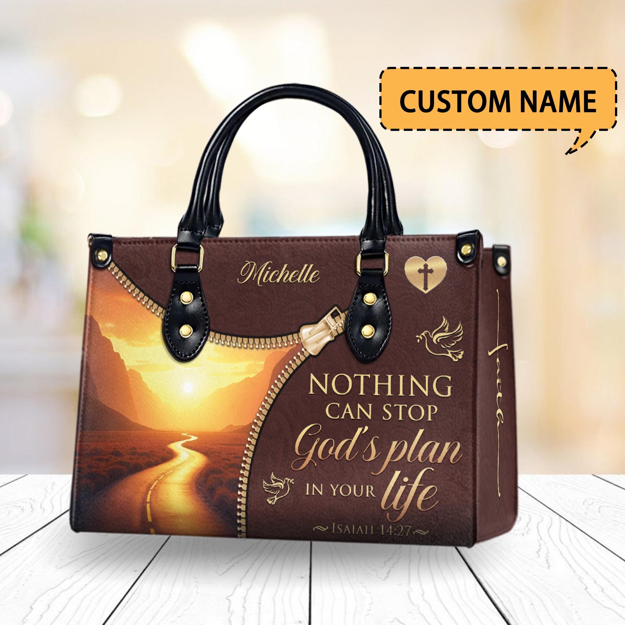 Christian Leather Handbag for Women - Nothing Can Stop God's Plan - Bible Verse Isaiah 14:27 Gift for Her