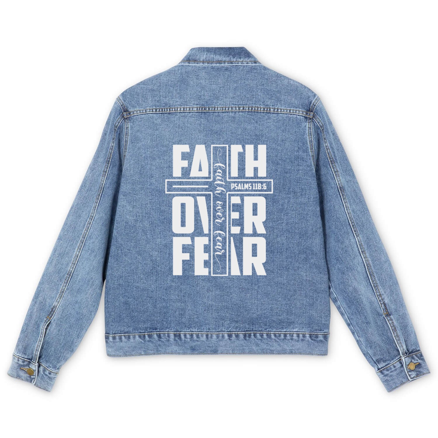 Faith over Fear | Motivational | Inspirational Men's Denim Jackets