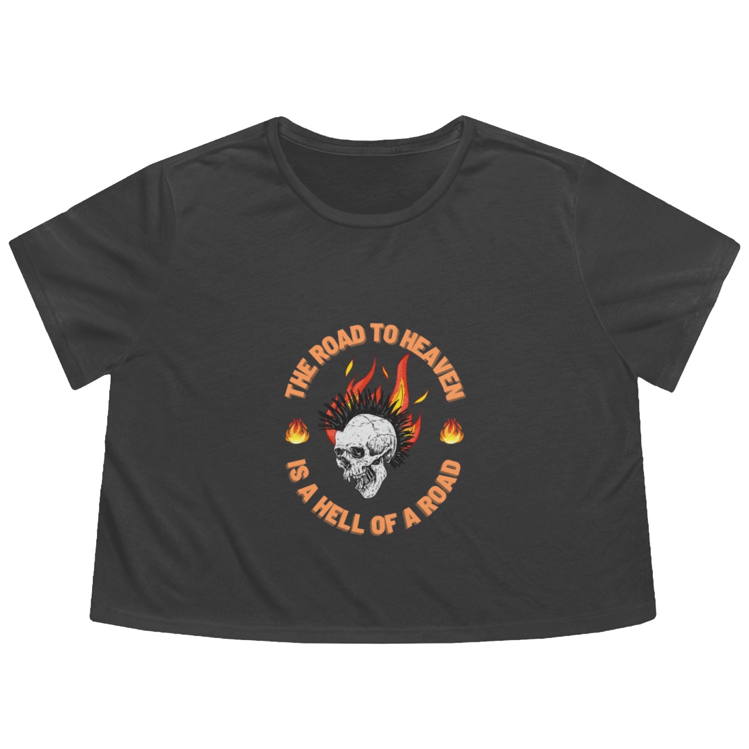 The Road to Heaven is a Hell of a Road Flowy Cropped Tees