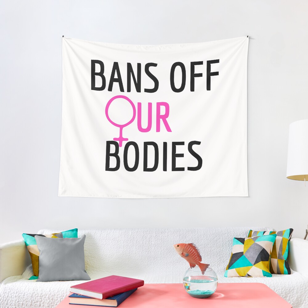 Bans Off Our Bodies Tapestry