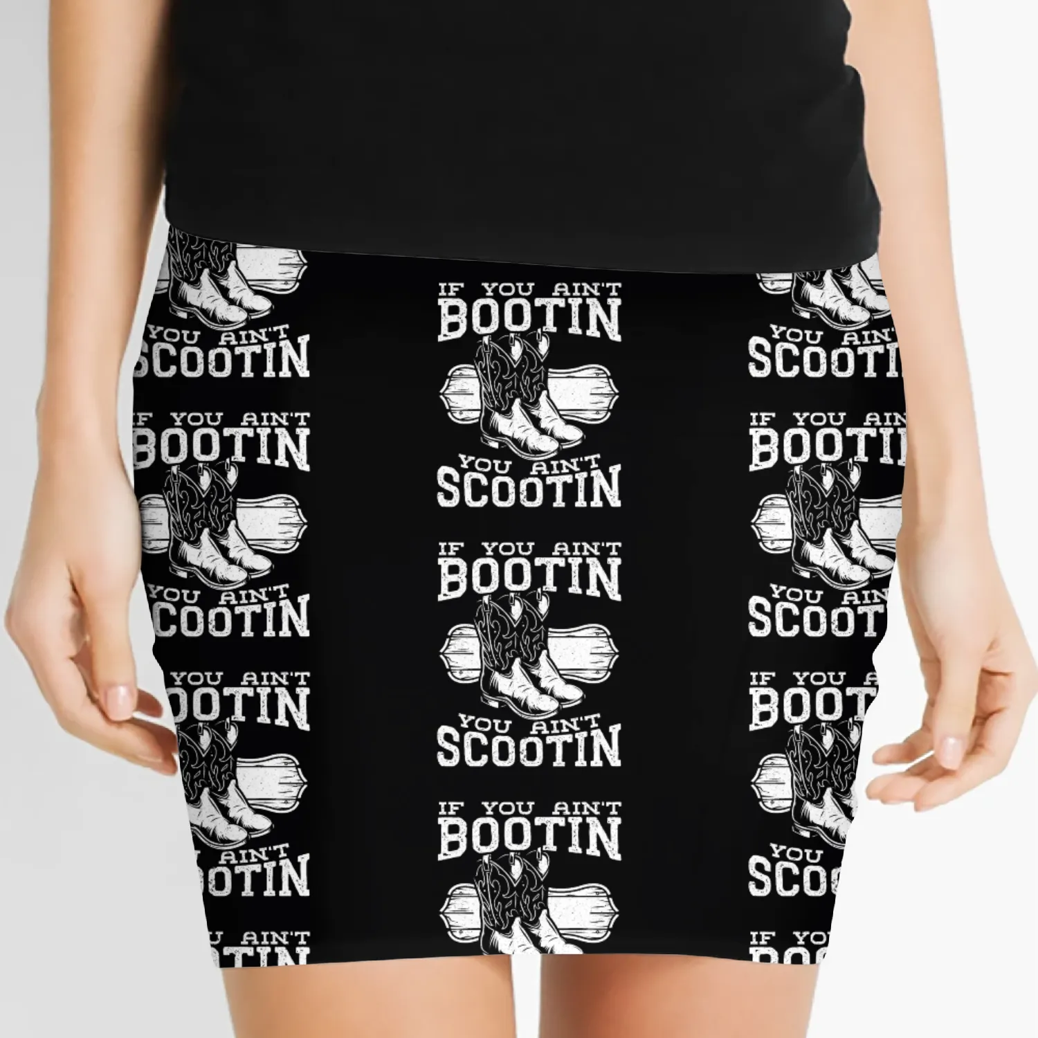 If You Ain't Bootin You Ain't Scootin Cowboy Lover Women's Mini Skirts