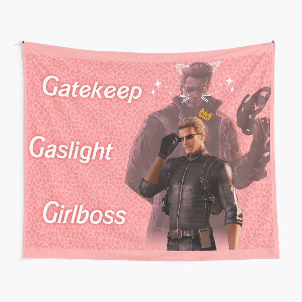 Wesker : Gaslight Gatekeep Girlboss Tapestry