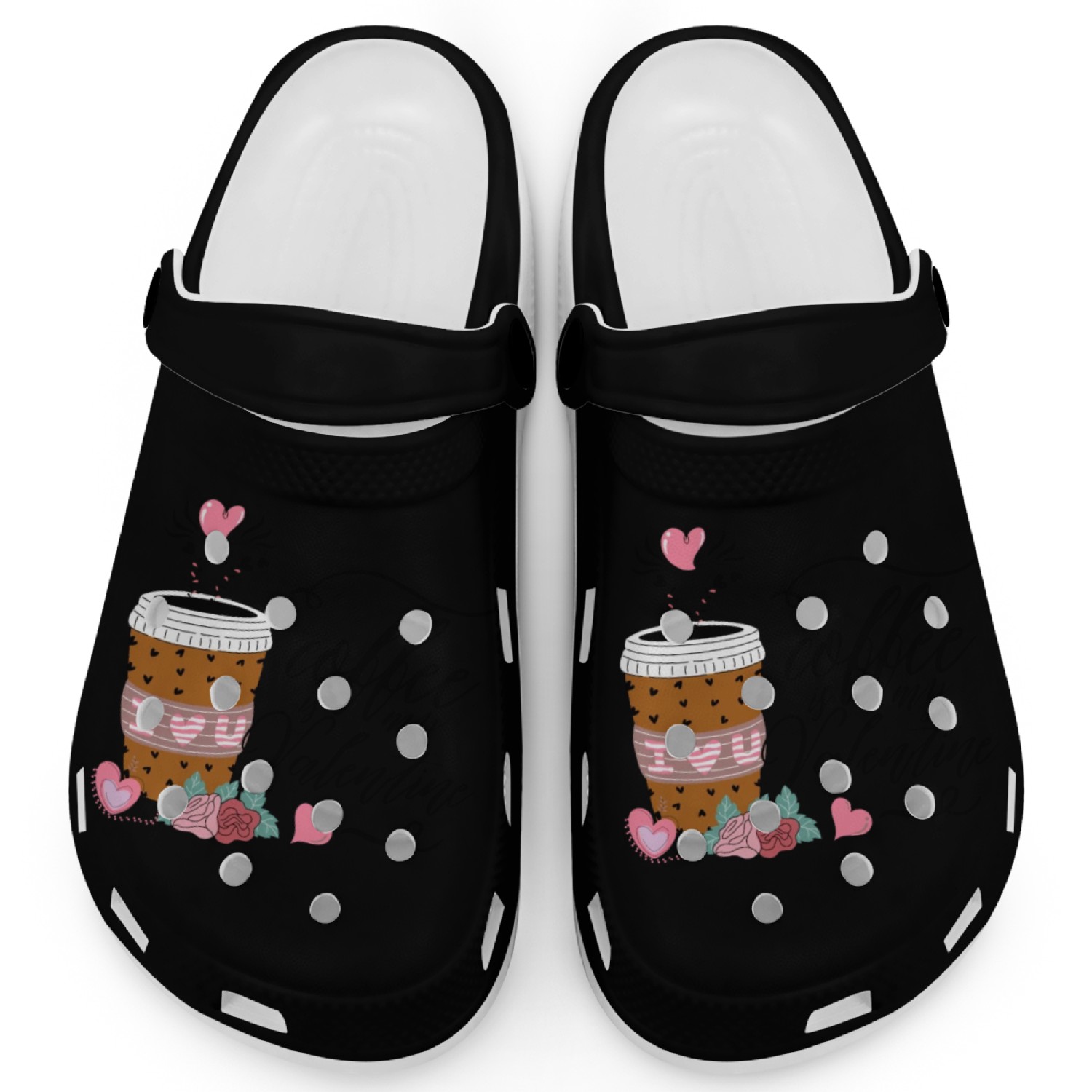 Coffee Lovers Coffee Is My Valentine Clogs