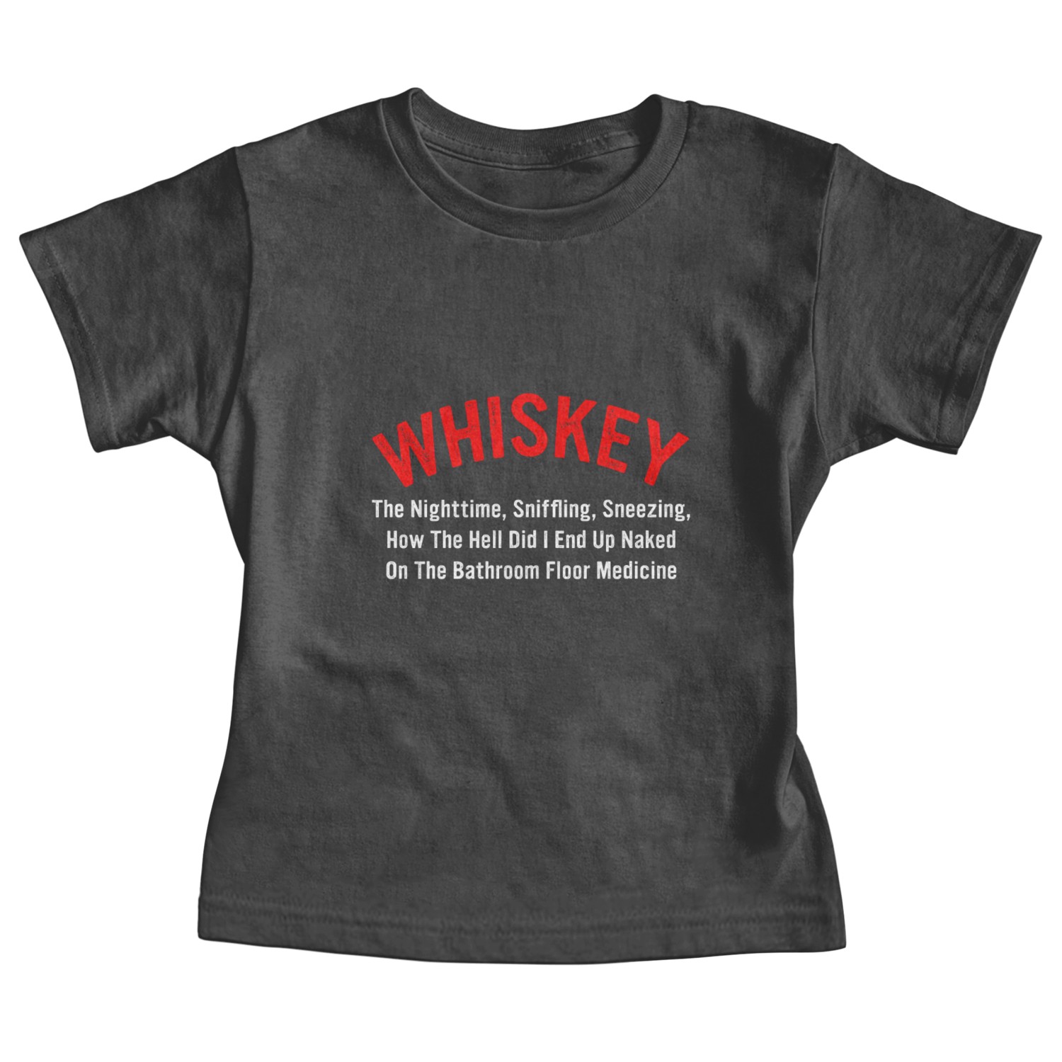 Whiskey - The Nighttime Sniffling Sneezing How The Baby Tees